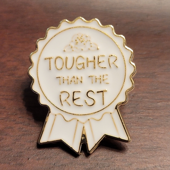 Tougher Than The Rest Enamel Pin - Picture 3 of 8